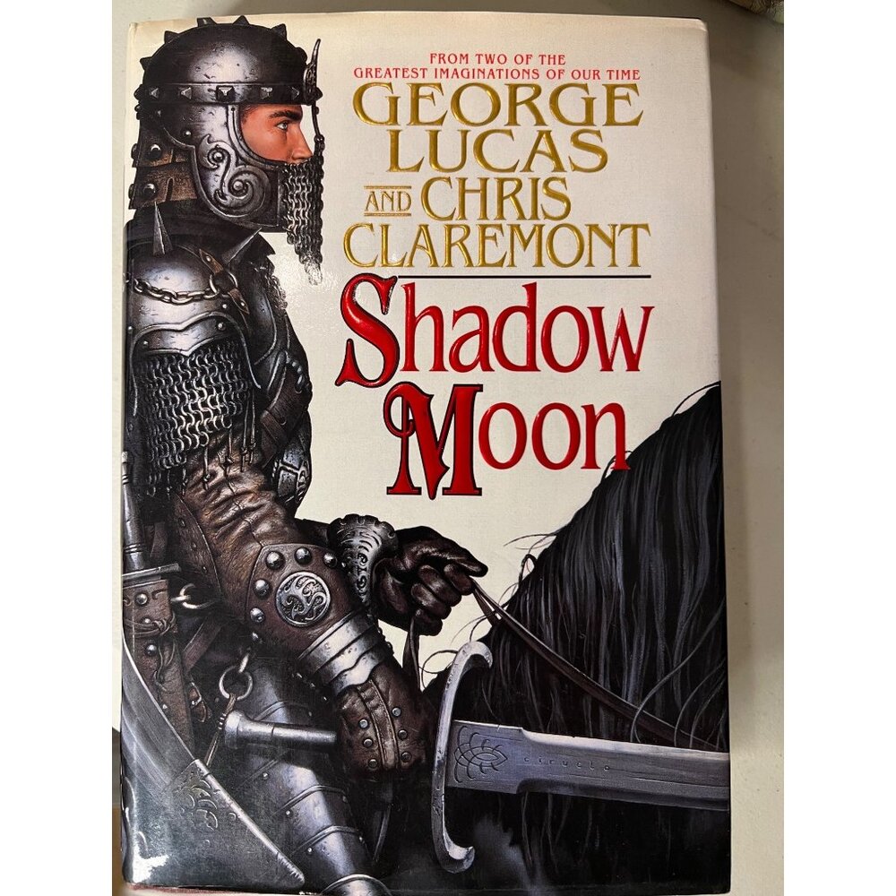 Shadow Moon Hardcover First Edition By George Lucas & Chris Claremont 1995